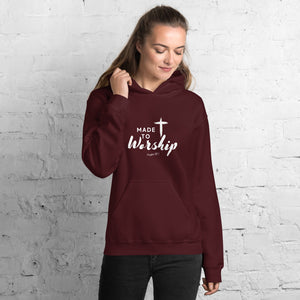 Made to Worship Unisex Hoodie